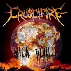 Cruscifire : Sick World